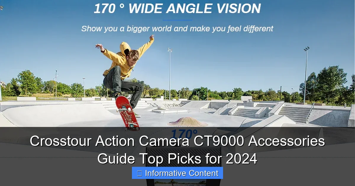 Crosstour Action Camera CT9000 Accessories Guide Top Picks for 2024