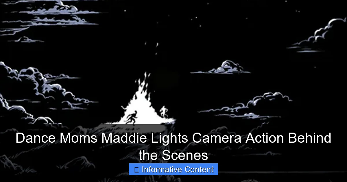Dance Moms Maddie Lights Camera Action Behind the Scenes