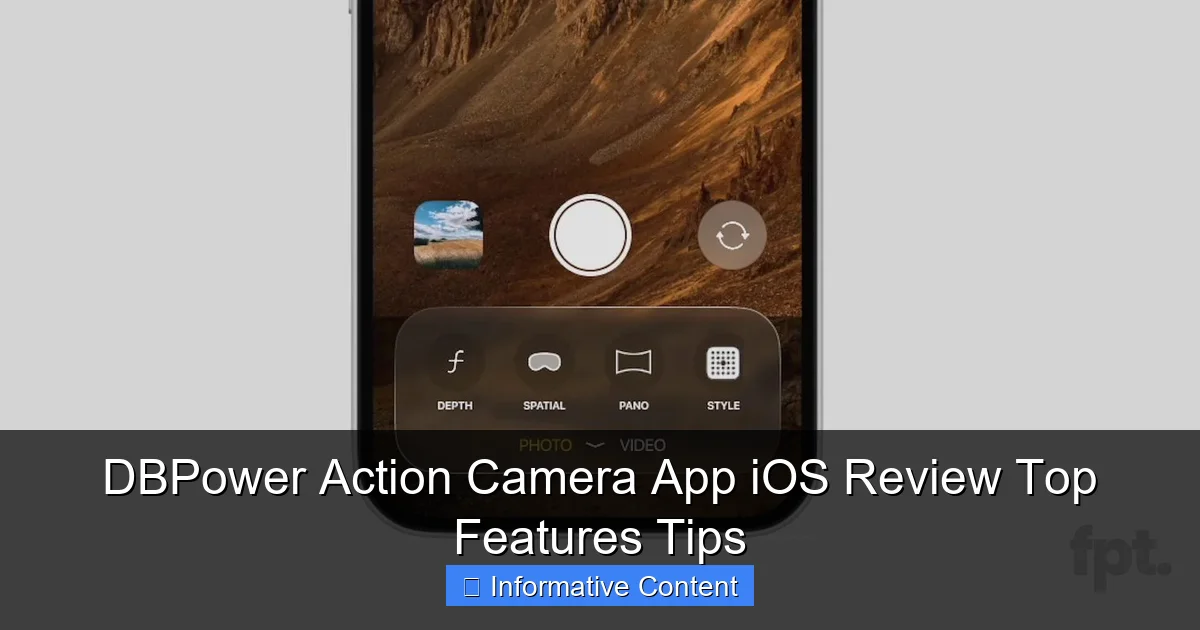 DBPower Action Camera App iOS Review Top Features Tips