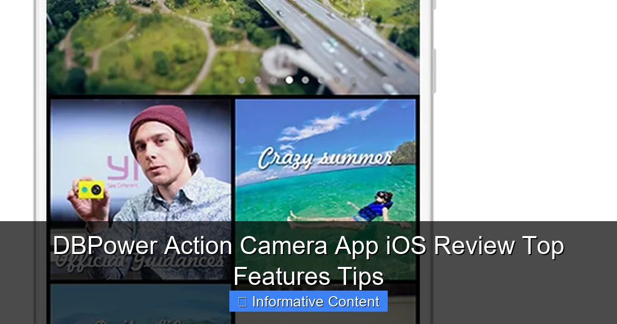 DBPower Action Camera App iOS Review Top Features Tips