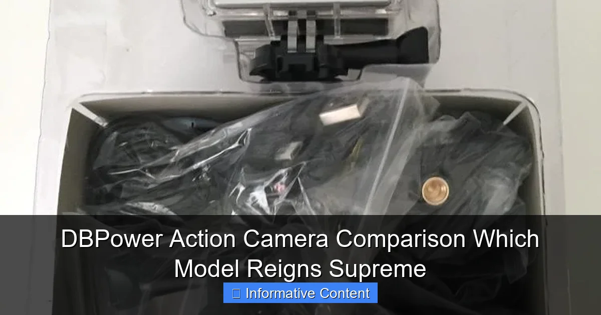 DBPower Action Camera Comparison Which Model Reigns Supreme
