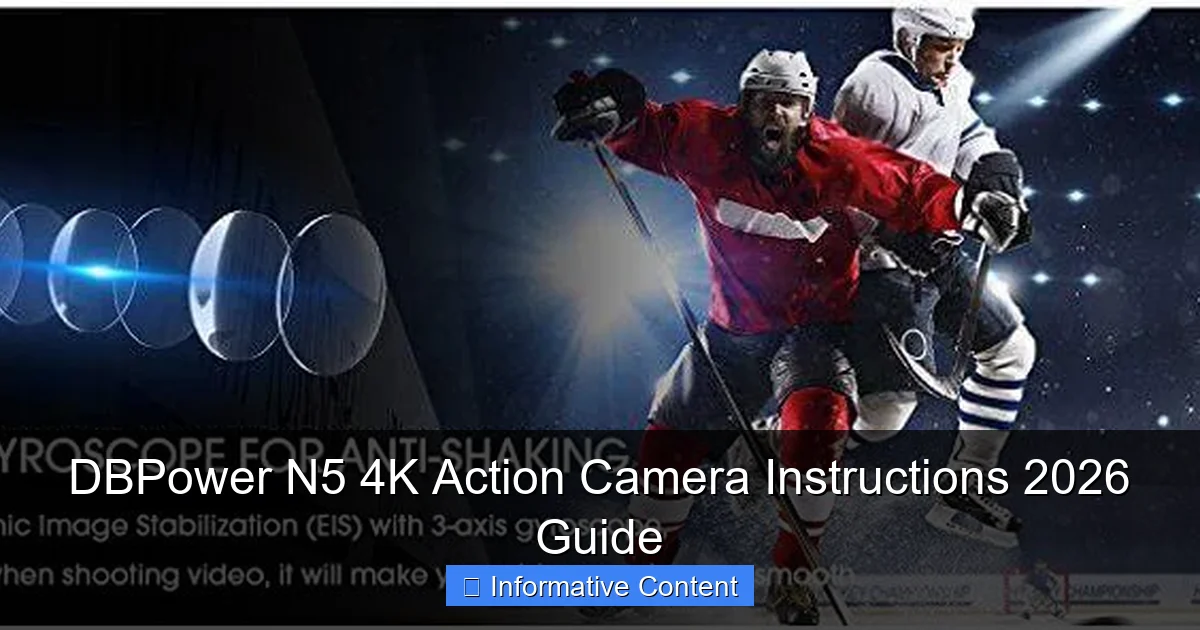 DBPower N5 4K Action Camera Instructions 2026 Guide