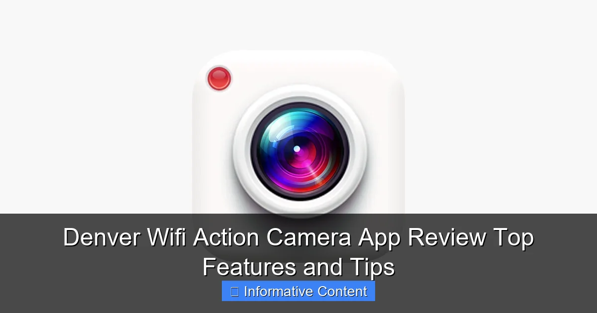 Denver Wifi Action Camera App Review Top Features and Tips