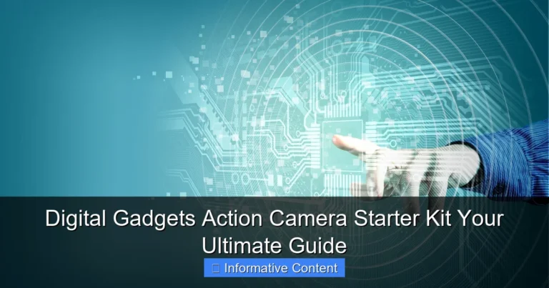 Digital Gadgets Action Camera Starter Kit Your Ultimate Guide
