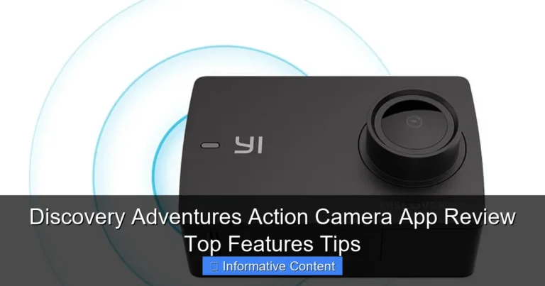 Discovery Adventures Action Camera App Review Top Features Tips