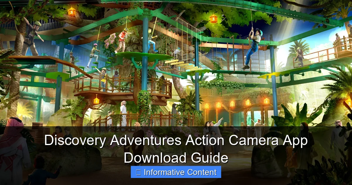 Discovery Adventures Action Camera App Download Guide