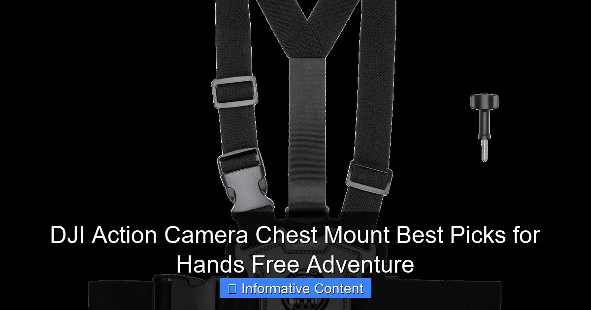 DJI Action Camera Chest Mount Best Picks for Hands Free Adventure