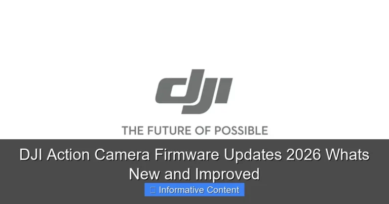 DJI Action Camera Firmware Updates 2026 Whats New and Improved