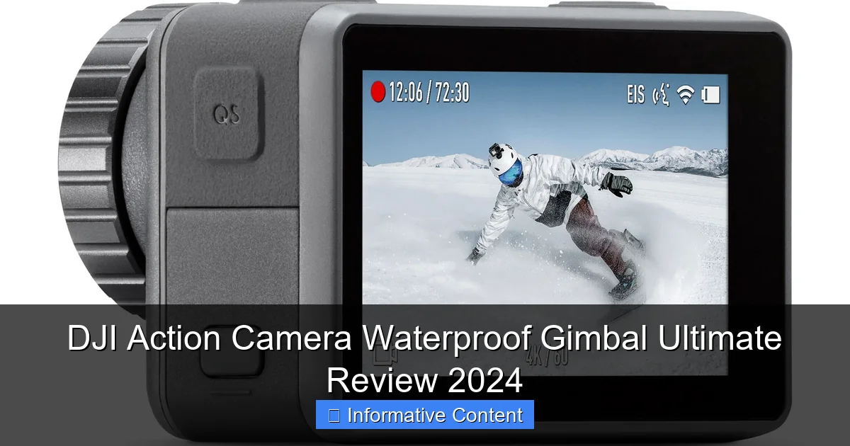 DJI Action Camera Waterproof Gimbal Ultimate Review 2024