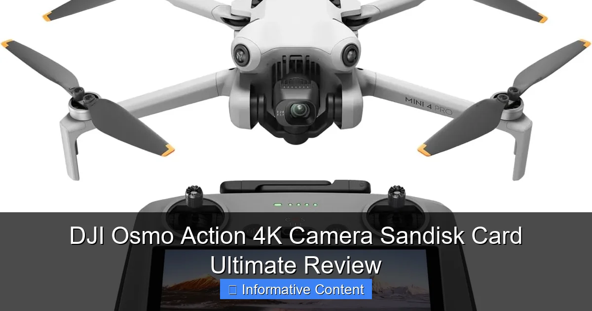 DJI Osmo Action 4K Camera Sandisk Card Ultimate Review