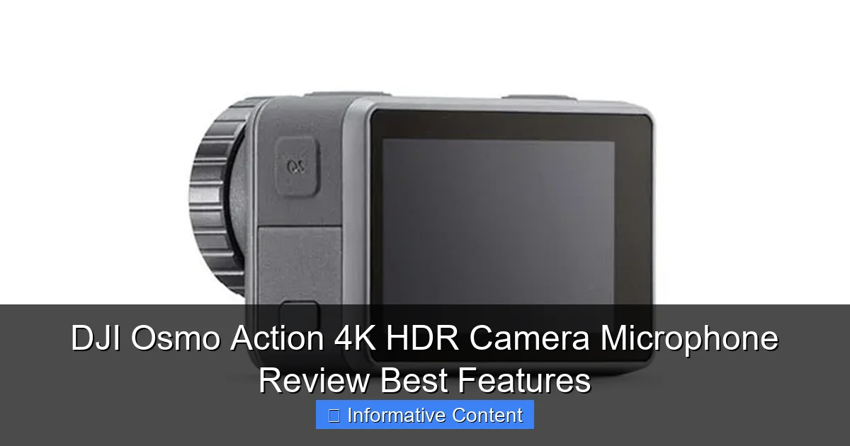 DJI Osmo Action 4K HDR Camera Microphone Review Best Features