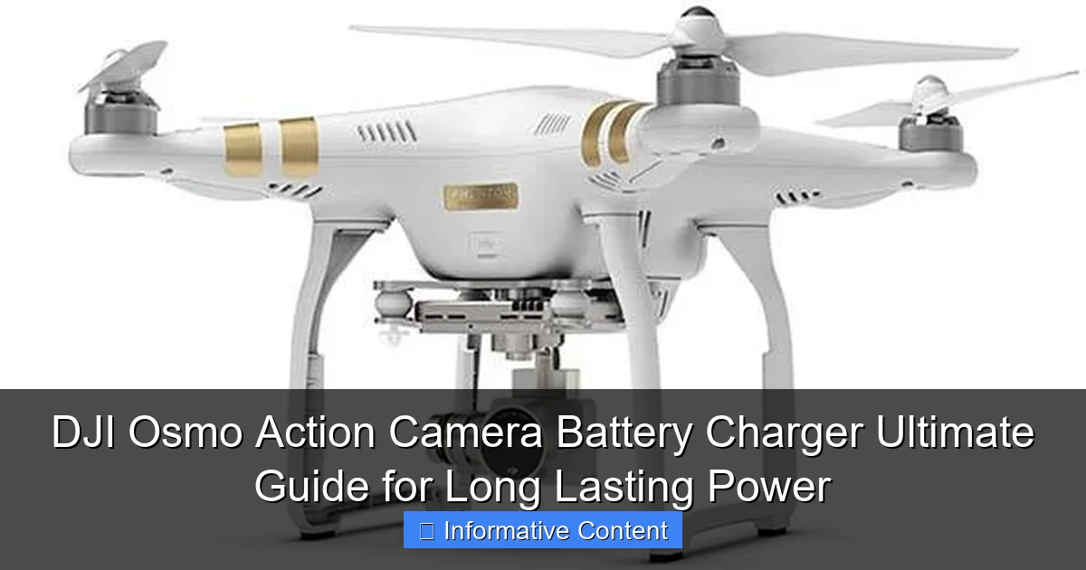 DJI Osmo Action Camera Battery Charger Ultimate Guide for Long Lasting Power