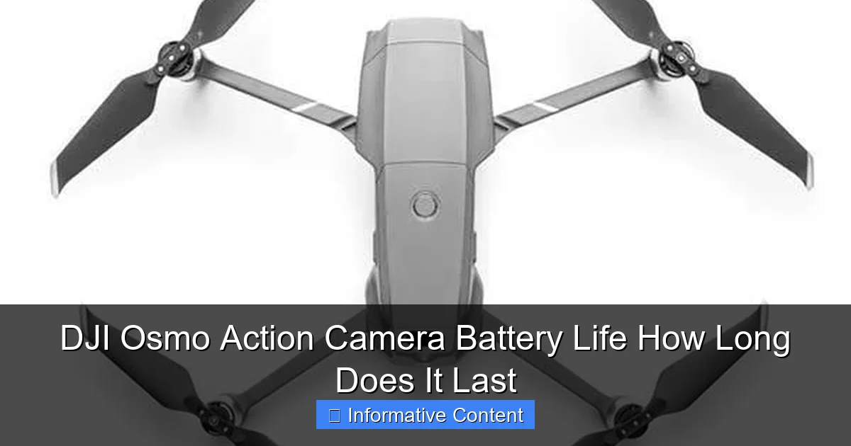 DJI Osmo Action Camera Battery Life How Long Does It Last