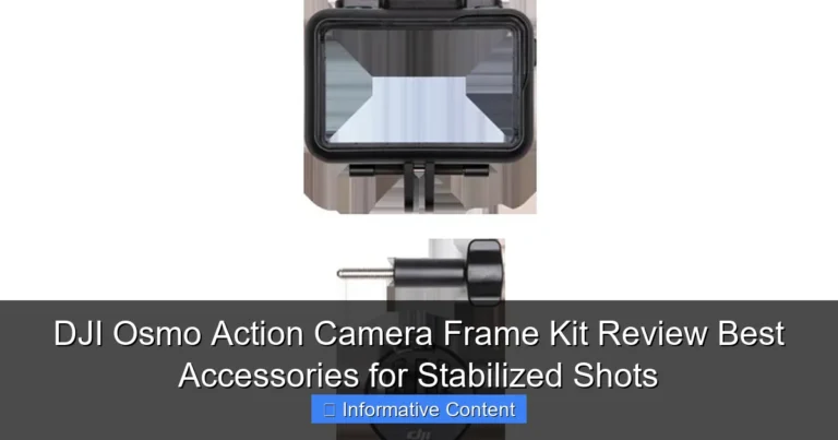 DJI Osmo Action Camera Frame Kit Review Best Accessories for Stabilized Shots