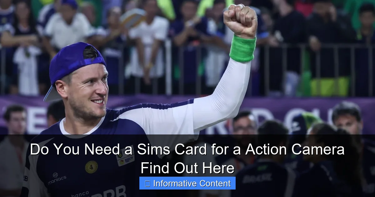 Do You Need a Sims Card for a Action Camera Find Out Here