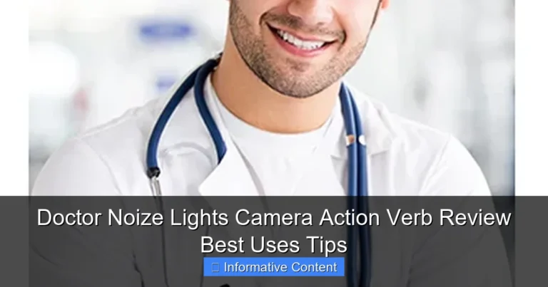 Doctor Noize Lights Camera Action Verb Review Best Uses Tips