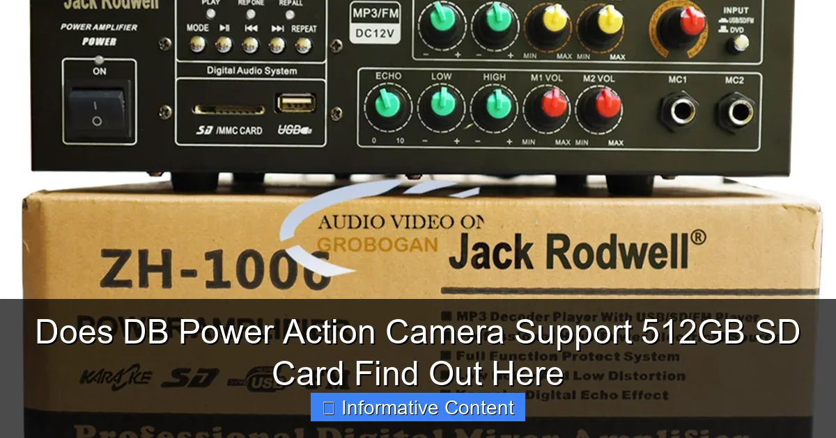 Does DB Power Action Camera Support 512GB SD Card Find Out Here