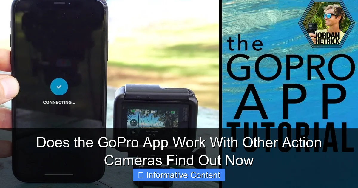 Does the GoPro App Work With Other Action Cameras Find Out Now