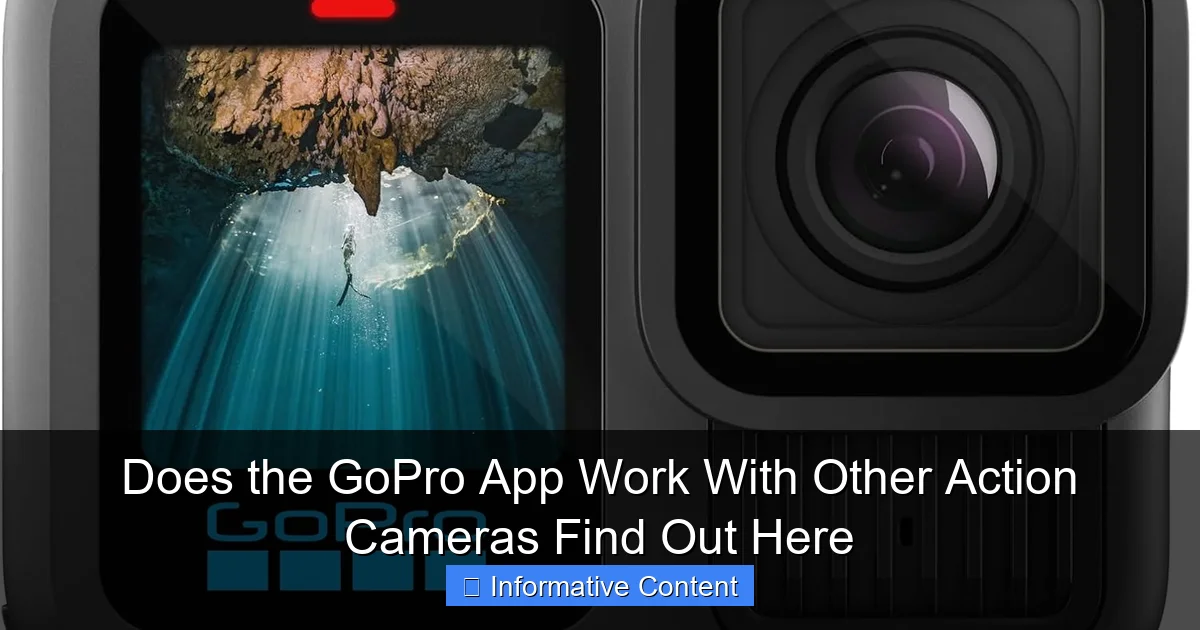 Does the GoPro App Work With Other Action Cameras Find Out Here