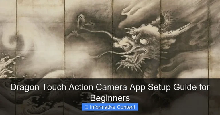 Dragon Touch Action Camera App Setup Guide for Beginners