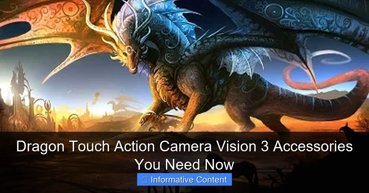 Dragon Touch Action Camera Vision 3 Accessories You Need Now