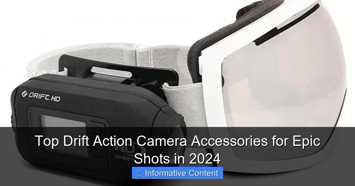 Top Drift Action Camera Accessories for Epic Shots in 2024