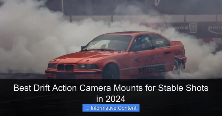 Best Drift Action Camera Mounts for Stable Shots in 2024