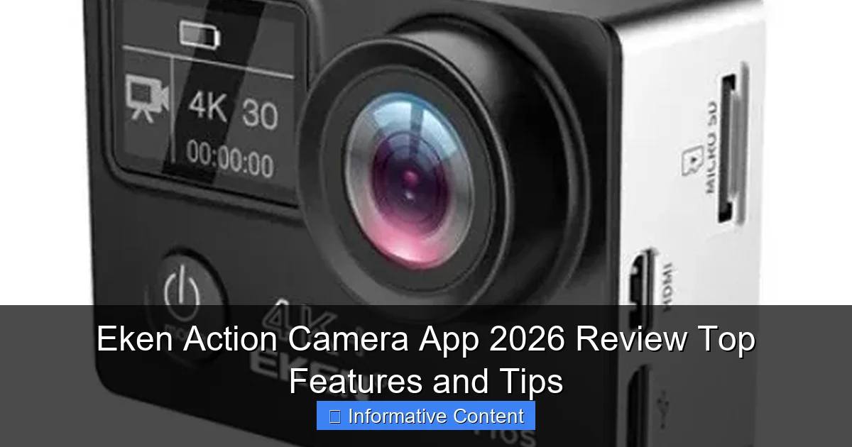 Eken Action Camera App 2026 Review Top Features and Tips
