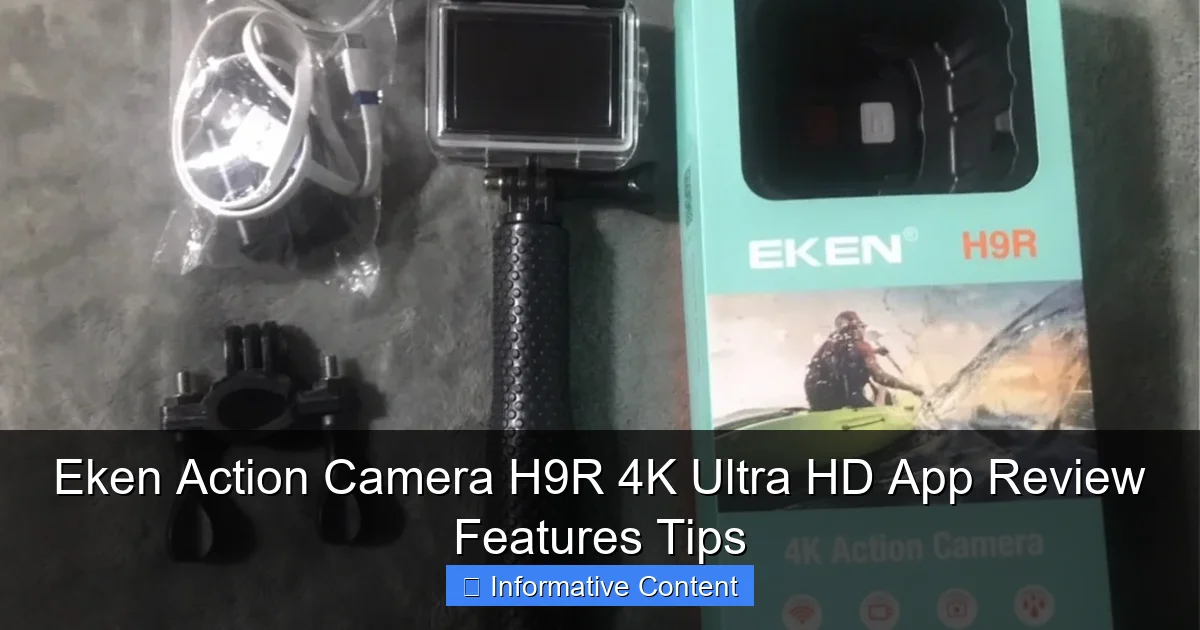 Eken Action Camera H9R 4K Ultra HD App Review Features Tips