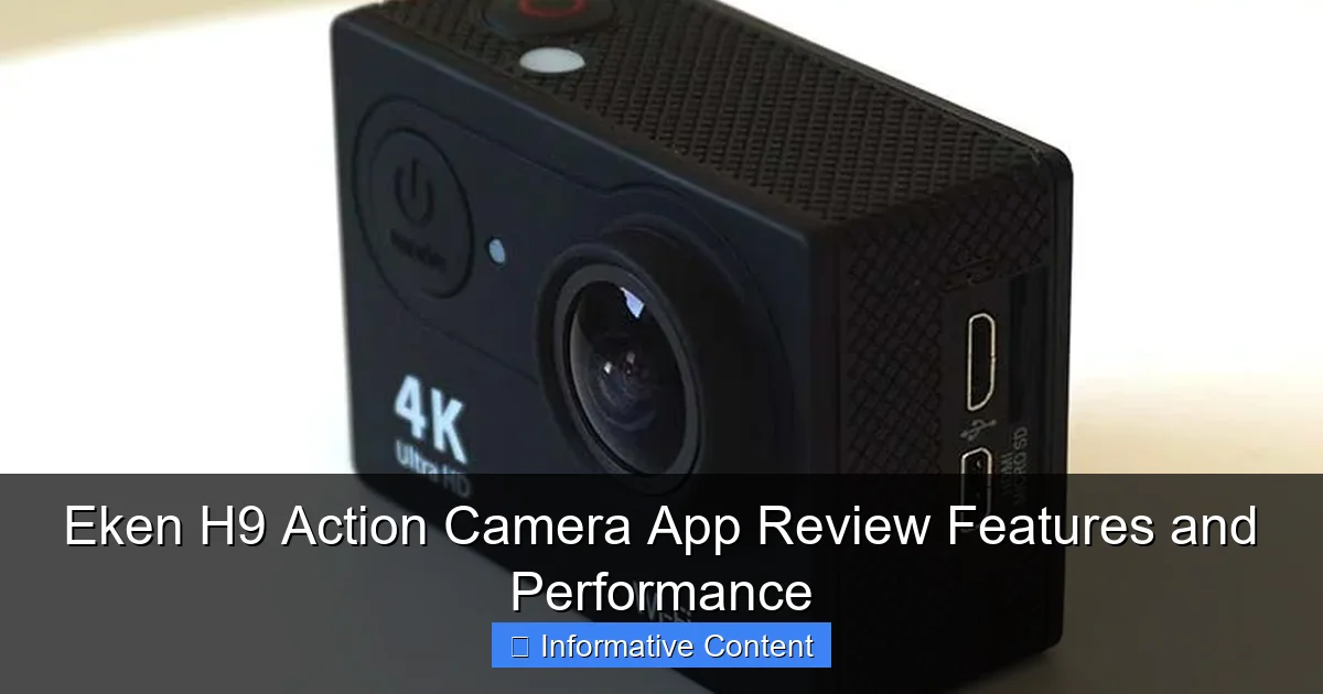 Eken H9 Action Camera App Review Features and Performance