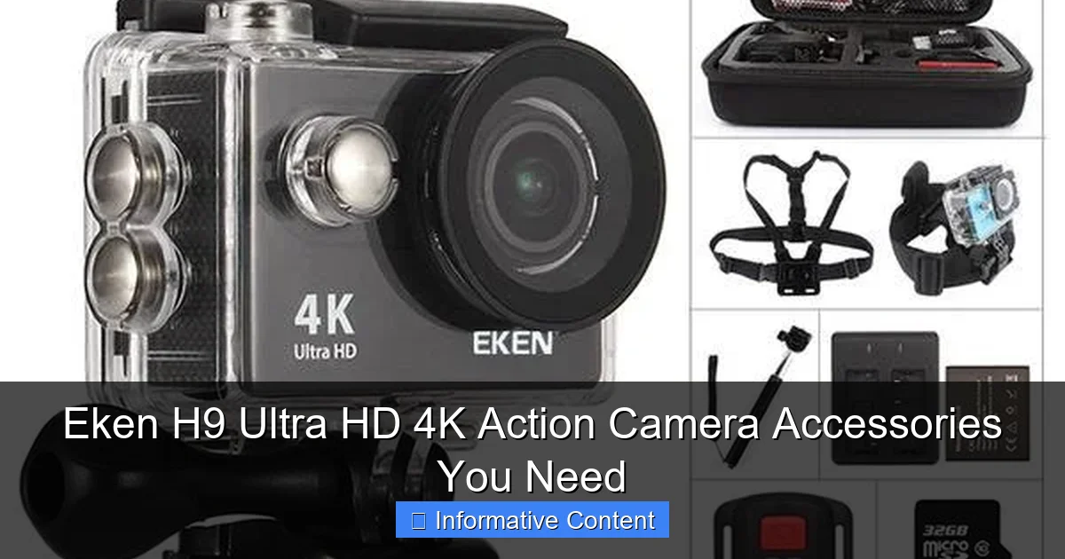 Eken H9 Ultra HD 4K Action Camera Accessories You Need
