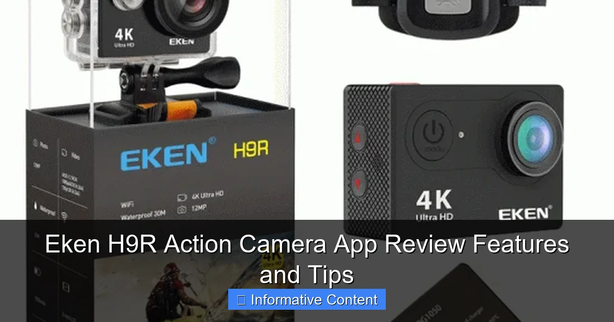 Eken H9R Action Camera App Review Features and Tips