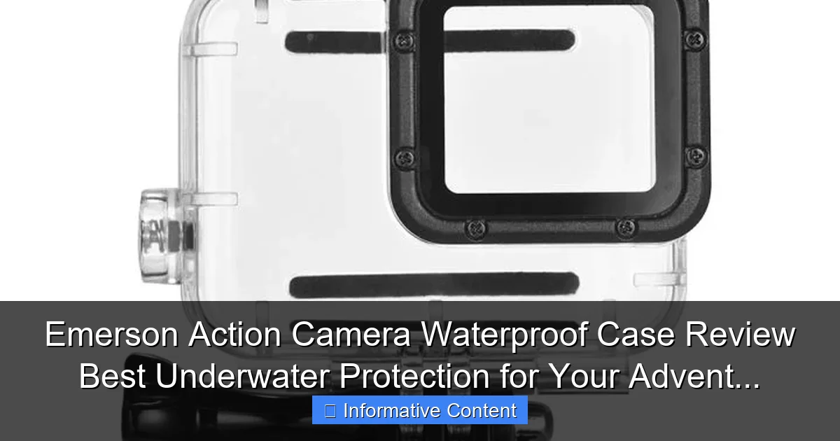 Emerson Action Camera Waterproof Case Review Best Underwater Protection for Your Advent...