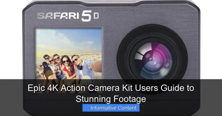 Epic 4K Action Camera Kit Users Guide to Stunning Footage