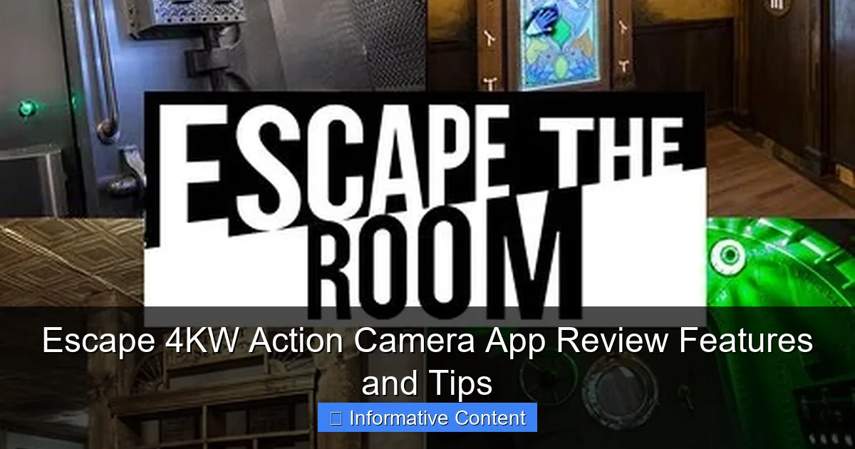 Escape 4KW Action Camera App Review Features and Tips