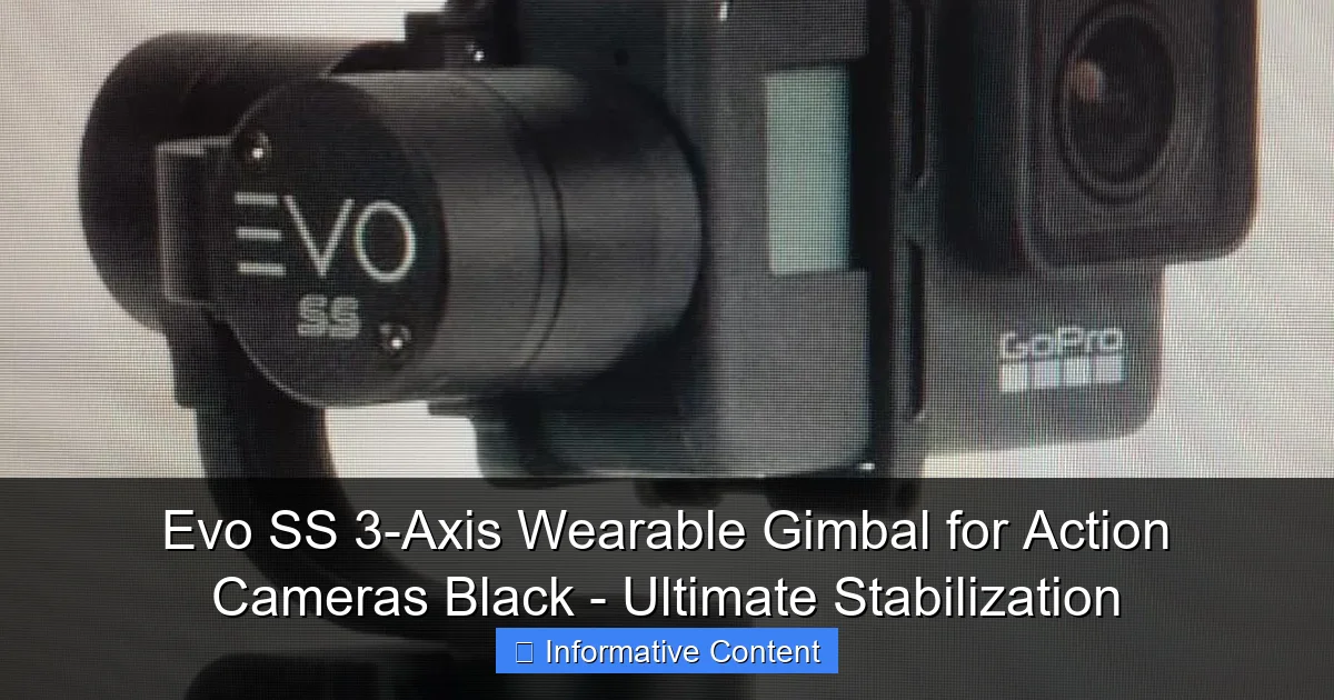 Evo SS 3-Axis Wearable Gimbal for Action Cameras Black - Ultimate Stabilization