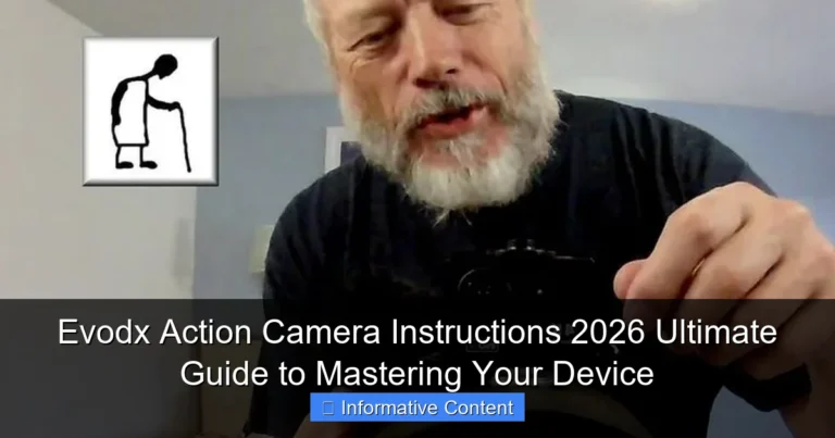 Evodx Action Camera Instructions 2026 Ultimate Guide to Mastering Your Device
