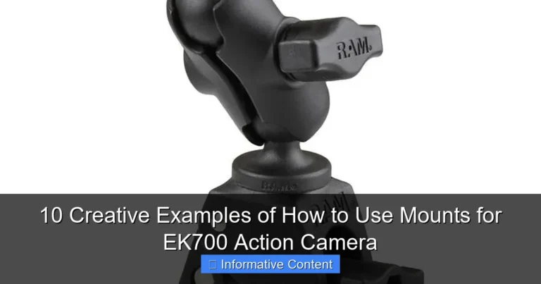 10 Creative Examples of How to Use Mounts for EK700 Action Camera