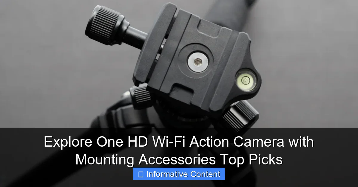 Explore One HD Wi-Fi Action Camera with Mounting Accessories Top Picks