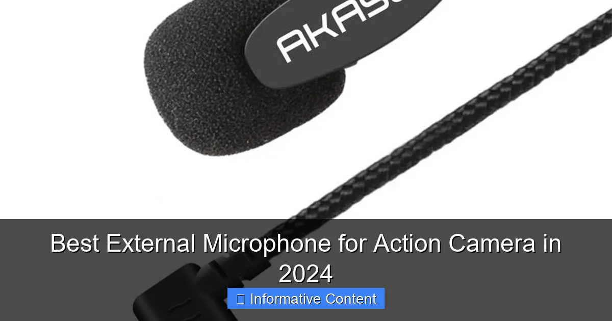 Best External Microphone for Action Camera in 2024