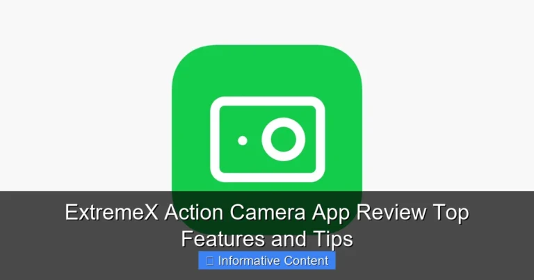 ExtremeX Action Camera App Review Top Features and Tips