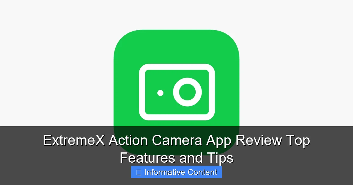 ExtremeX Action Camera App Review Top Features and Tips