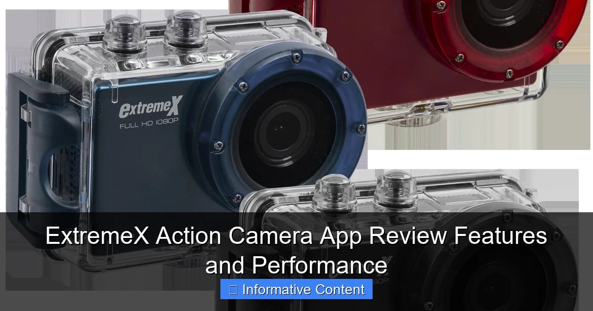 ExtremeX Action Camera App Review Features and Performance