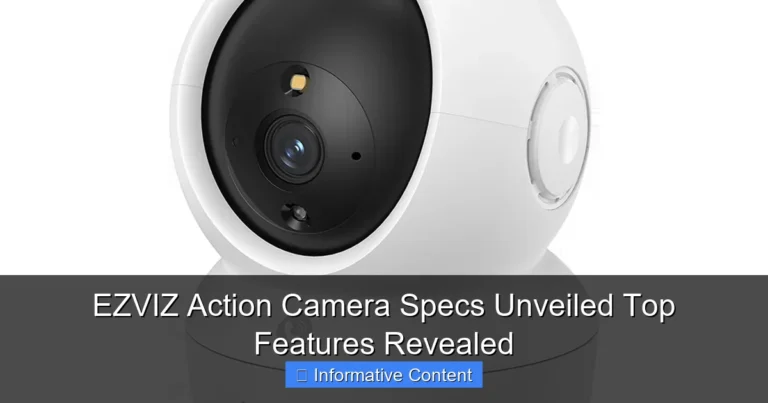 EZVIZ Action Camera Specs Unveiled Top Features Revealed