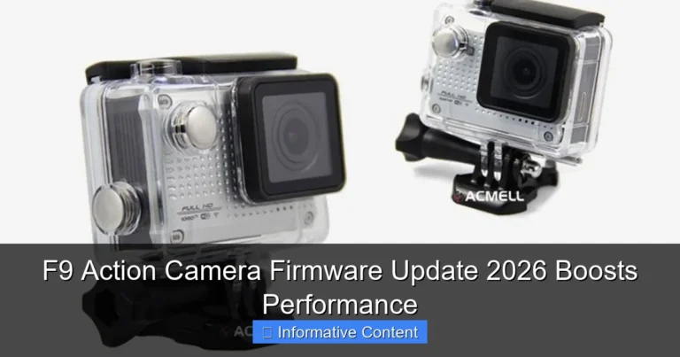 F9 Action Camera Firmware Update 2026 Boosts Performance