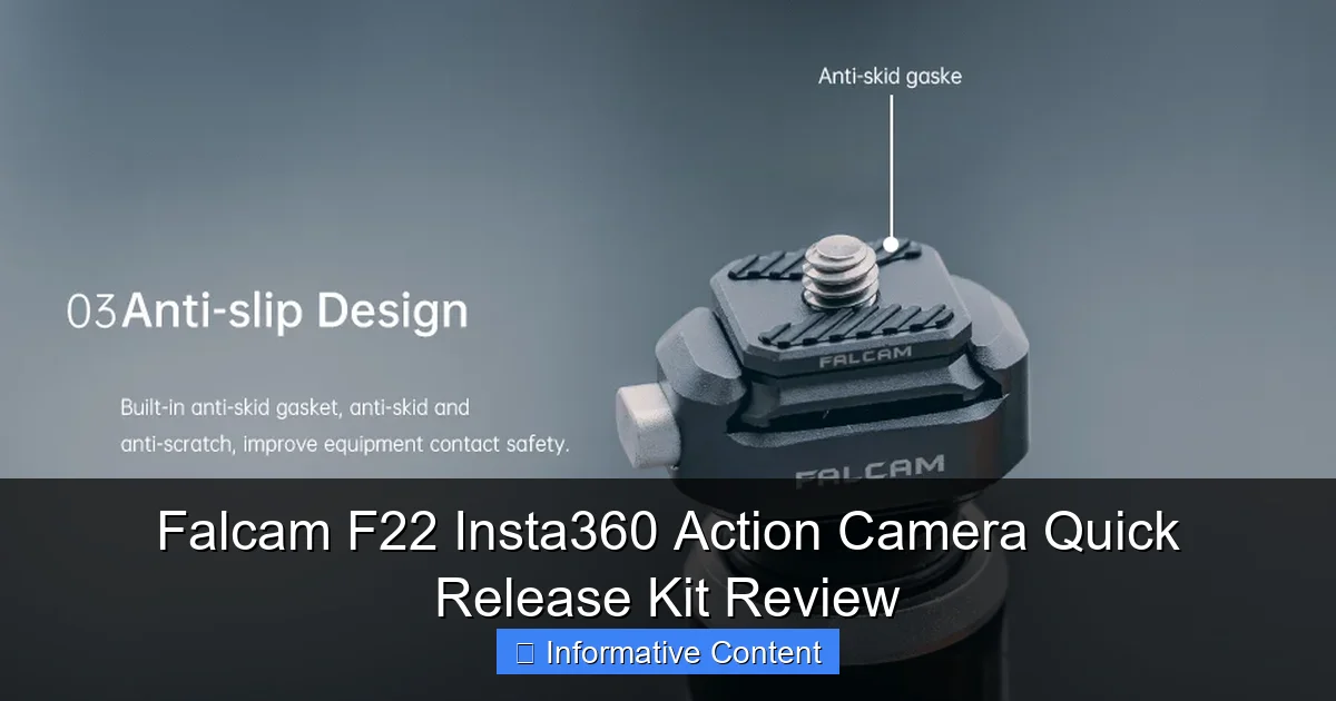 Falcam F22 Insta360 Action Camera Quick Release Kit Review
