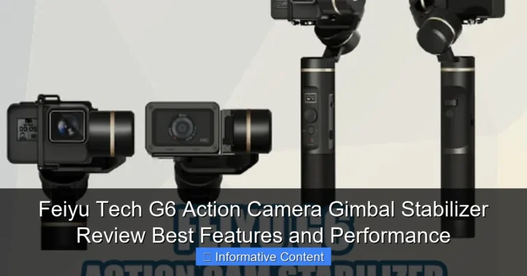 Feiyu Tech G6 Action Camera Gimbal Stabilizer Review Best Features and Performance