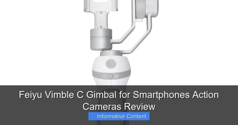 Feiyu Vimble C Gimbal for Smartphones Action Cameras Review