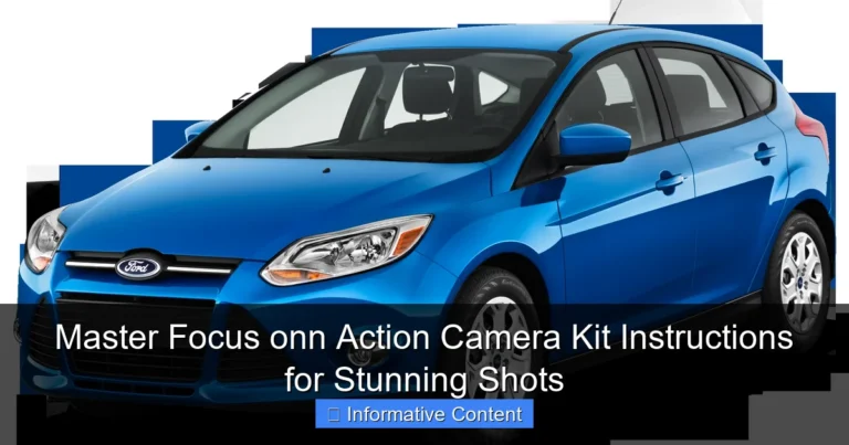 Master Focus onn Action Camera Kit Instructions for Stunning Shots