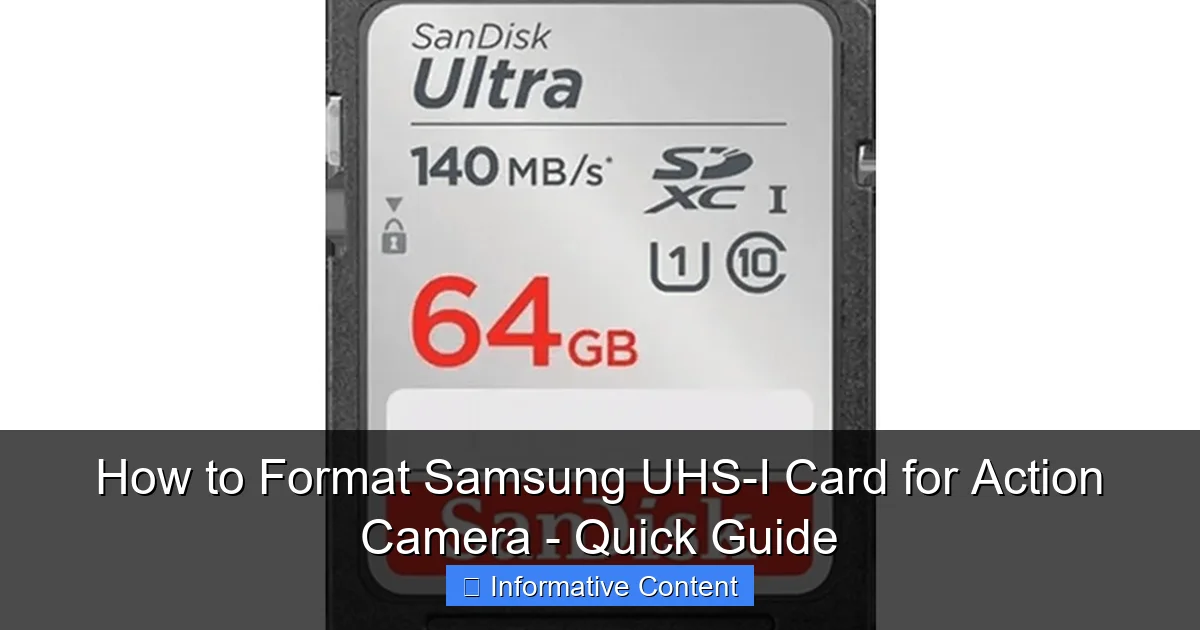 How to Format Samsung UHS-I Card for Action Camera - Quick Guide
